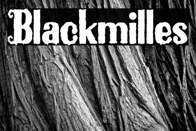 Blackmilles Font examples
