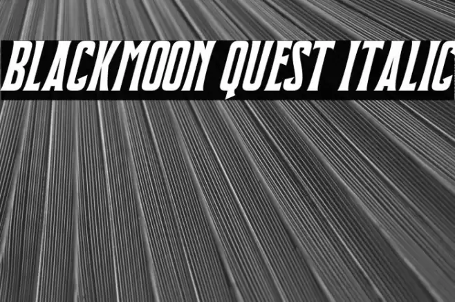 Blackmoon Quest Italic Font examples
