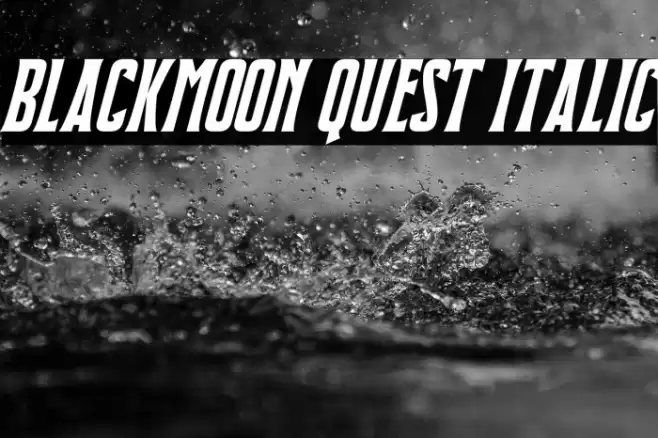 Blackmoon Quest Italic Font examples