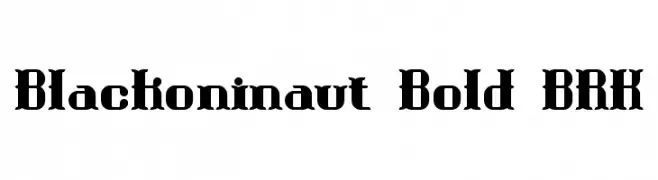 Blackoninaut Bold BRK  Descarca Fonturi Gratis