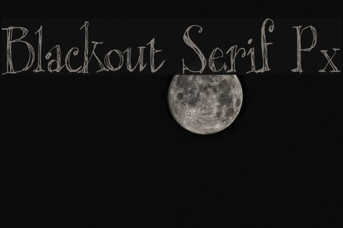 Blackout Serif Px Example 1