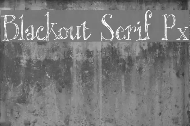 Blackout Serif Px Font examples