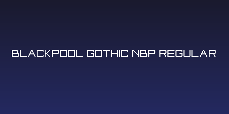 Blackpool Gothic NBP Regular Social Header