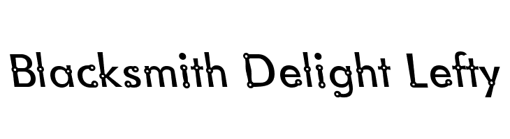Blacksmith Delight Lefty Font