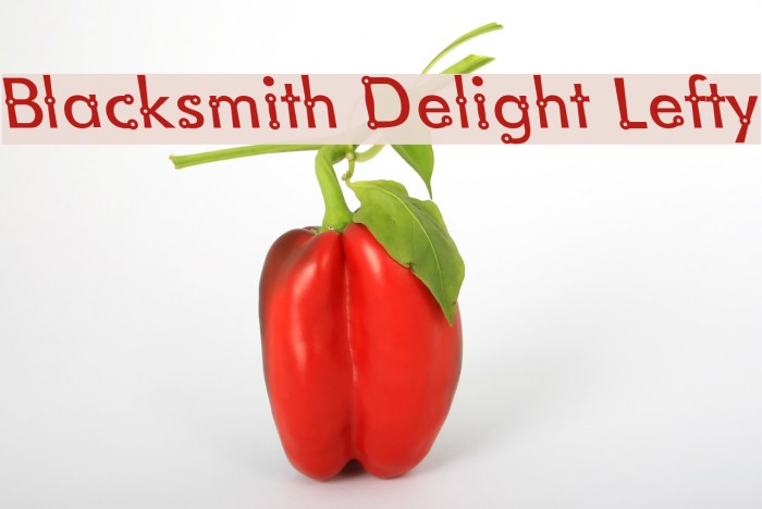 Blacksmith Delight Lefty Font examples