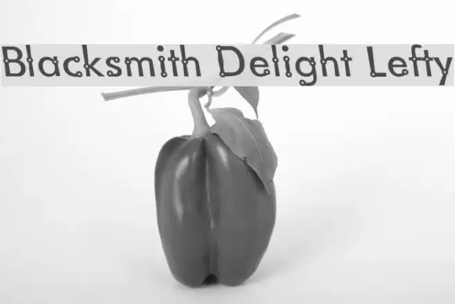 Blacksmith Delight Lefty フォント examples