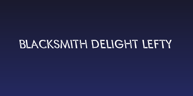 Blacksmith Delight Lefty Social Header