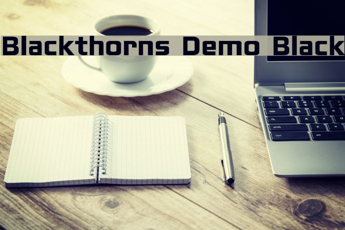 Blackthorns Demo Black Font examples