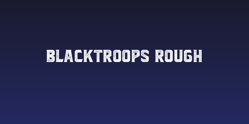 Blacktroops Rough Social Header