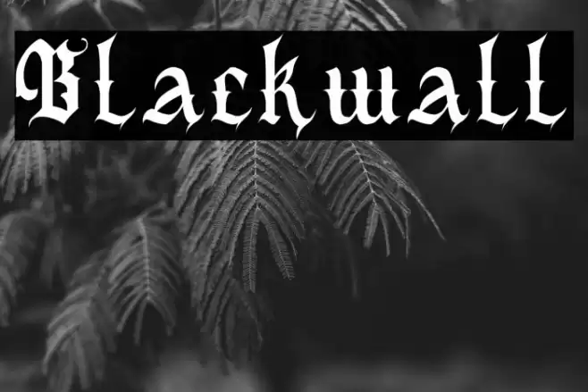 Blackwall Font examples