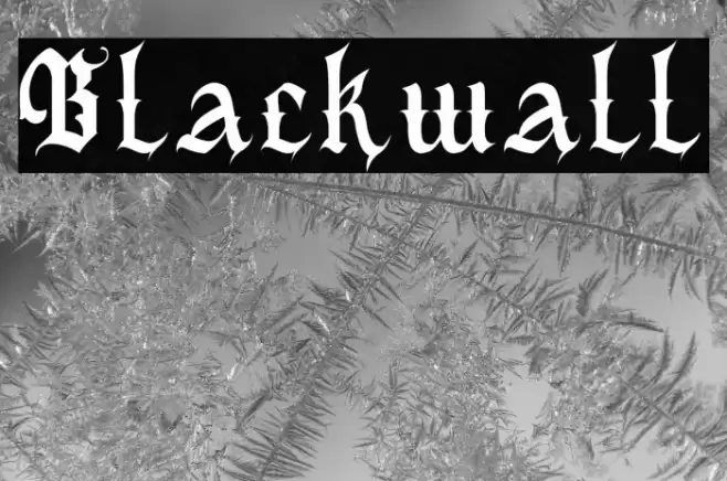Blackwall Font examples