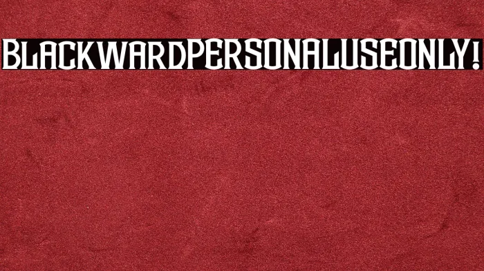 Blackward PERSONAL USE ONLY! Example 3
