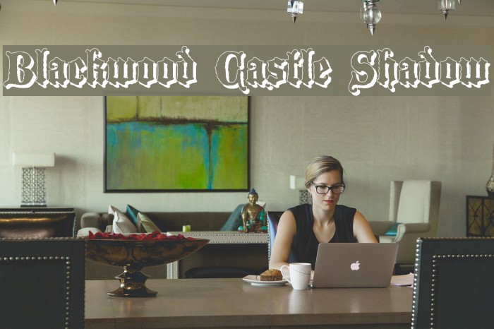 Blackwood Castle Shadow Font examples