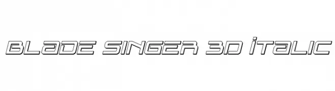 Blade Singer 3D Italic  Frei Schriftart Herunterladen