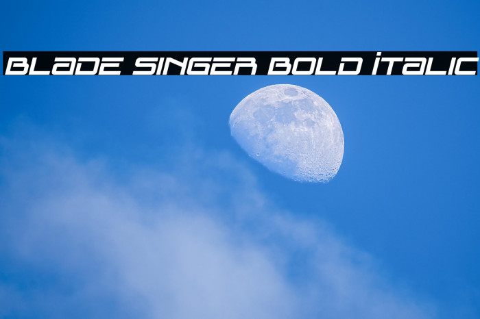 Blade Singer Bold Italic Example 2