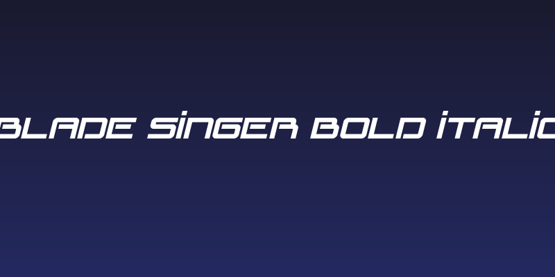 Blade Singer Bold Italic Social Header