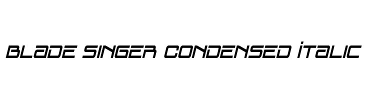 Blade Singer Condensed Italic  नि: शुल्क फ़ॉन्ट्स डाउनलोड