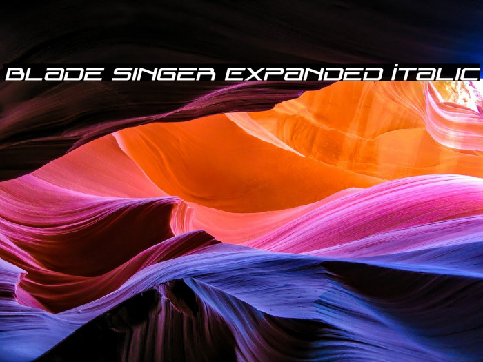 Blade Singer Expanded Italic Example 3