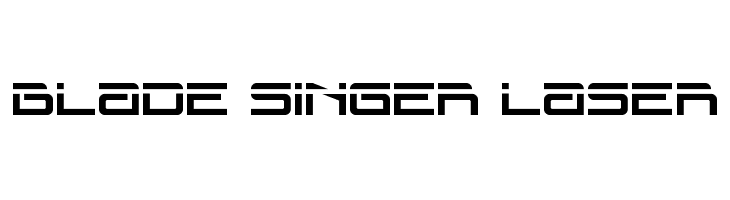 Blade Singer Laser  Frei Schriftart Herunterladen
