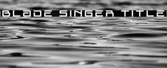 Blade Singer Title Font examples