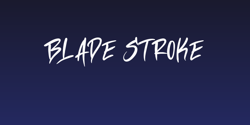 Blade Stroke Social Header