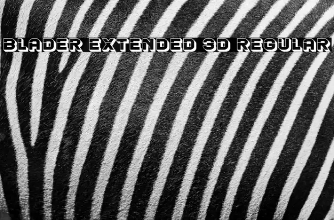Blader Extended 3D Regular Font examples