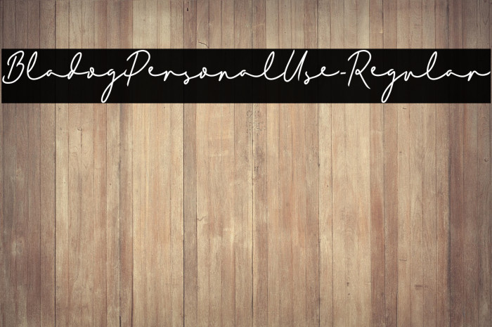 BladogPersonalUse-Regular Example 1