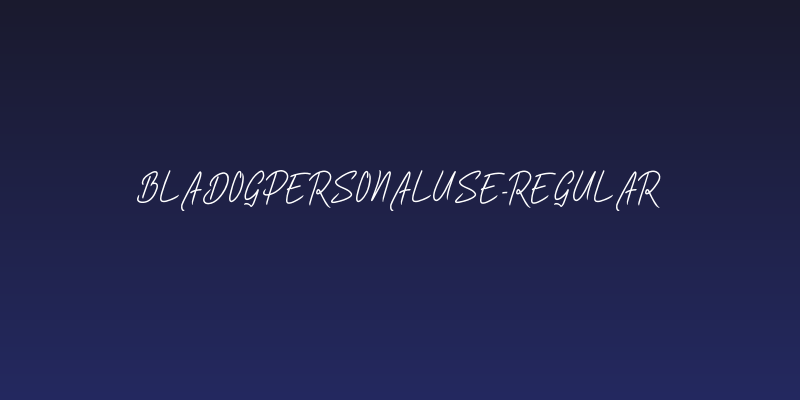 BladogPersonalUse-Regular Social Header