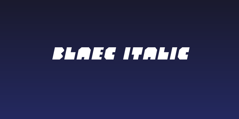 Blaec Italic Social Header