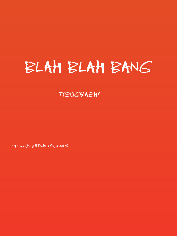 Blah blah bang Poster