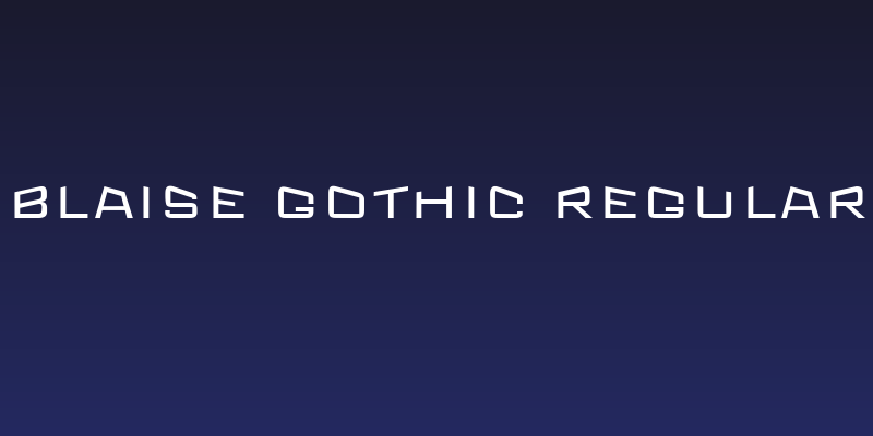 Blaise Gothic Regular Social Header