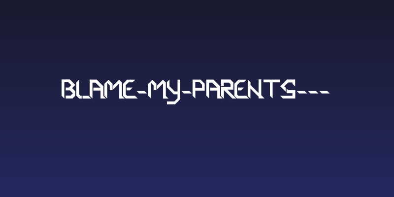 Blame-my-parents--- Social Header