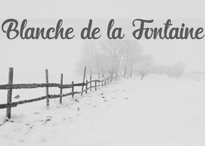 Blanche de la Fontaine Font examples