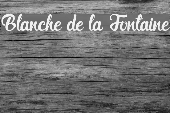 Blanche de la Fontaine Font examples