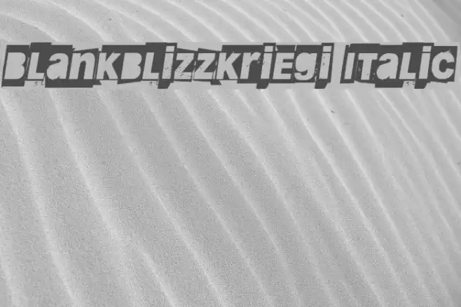 Blankblizzkriegi Italic Font examples