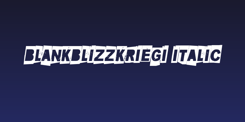 Blankblizzkriegi Italic Social Header