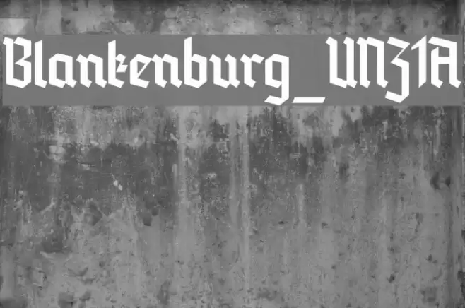 Blankenburg_UNZ1A Font examples