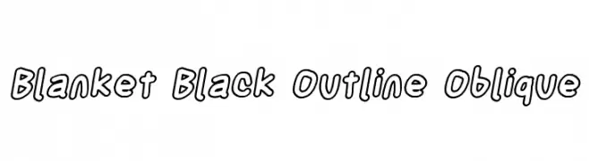 Blanket Black Outline Oblique  Frei Schriftart Herunterladen