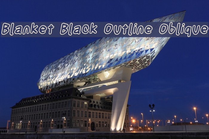 Blanket Black Outline Oblique Font examples