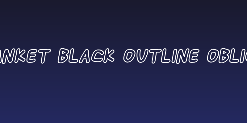 Blanket Black Outline Oblique Social Header