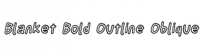 Blanket Bold Outline Oblique  नि: शुल्क फ़ॉन्ट्स डाउनलोड