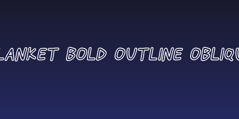 Blanket Bold Outline Oblique Social Header