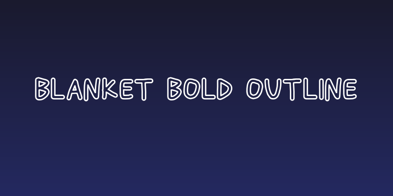 Blanket Bold Outline Social Header