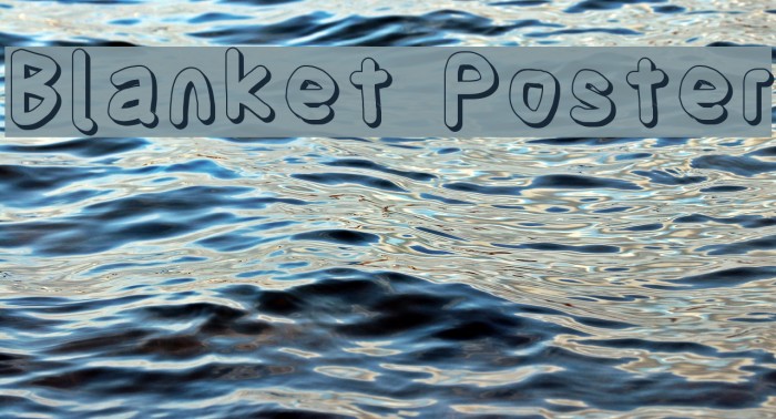 Blanket Poster Font examples