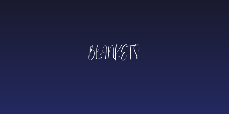 Blankets Social Header