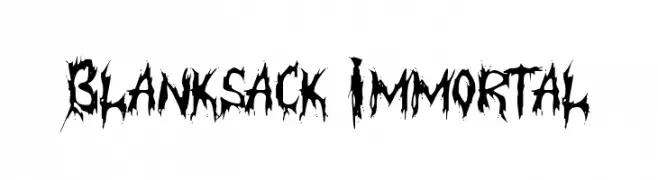 Blanksack Immortal  les polices de caractères gratuit tlcharger