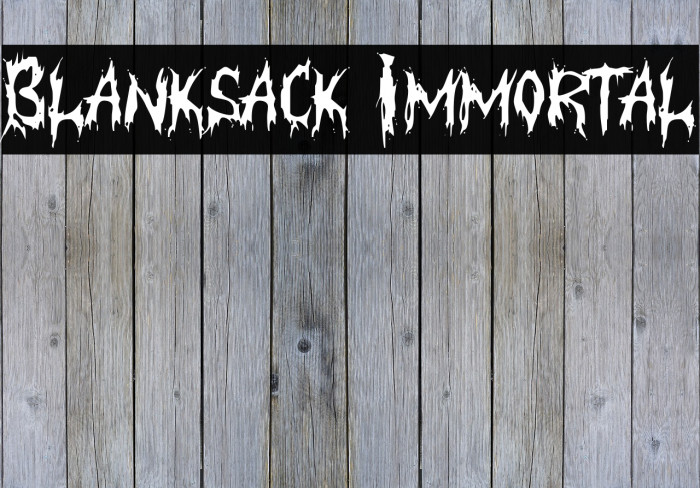 Blanksack Immortal Caratteri examples