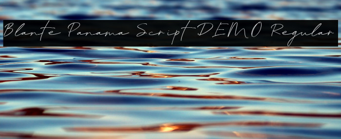 Blante Panama Script DEMO Regular フォント examples