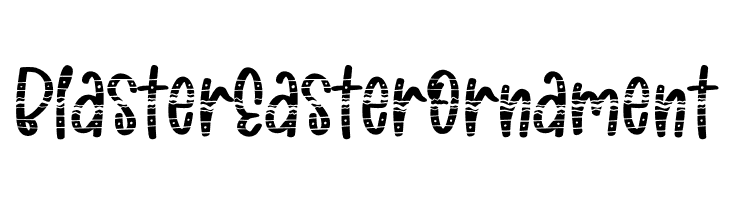 Blaster Easter Ornament  Free Fonts Download