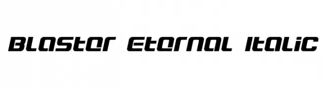 Blaster Eternal Italic  Descarca Fonturi Gratis